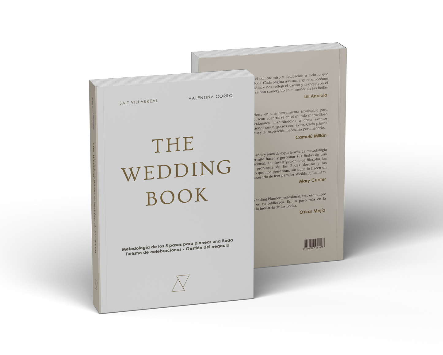 The Wedding Book: Metodología de los 5 pasos para planear una Boda